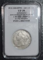 1840 One Rupee of East India Company of Divided Legend Pcg Graded Vf30