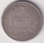 Quarter Rupee 1913 King George V of British India Silver Coin