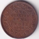 Quarter Anna 1906 King Edward VII Luster Detail Coin