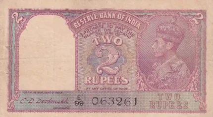 Two Rupees of British India of C D Deshmukh Note
