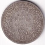 British India One Rupee 1878 Silver Victoria Empress Coin