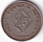 Burma & Ceylon 25 Cents 1930-47 Vintage Token