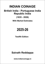 Indian Coinage 2025-26 Catalogue Book (12th Edition) By Sainath Reddappa | British India Portuguese India and Republic India Coins 1835-2026 - Image 2